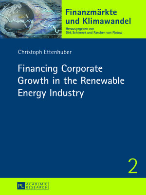 cover image of Financing Corporate Growth in the Renewable Energy Industry